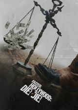 Filmplakat Faster, Hollywood: Die! Die!