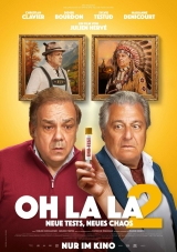 Filmplakat Oh la la 2 - Neue Tests, neues Chaos | Kino Kaffee